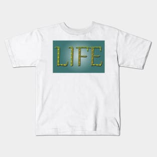 Life Kids T-Shirt